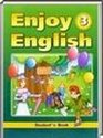 Enjoy English, 3 класс (М.З. Биболетова, О.А. Денисенко, Н.Н. Трубанева) 2006-2012