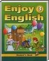 Enjoy English, 3 класс (М.З. Биболетова, О.А. Денисенко, Н.Н. Трубанева) 2012