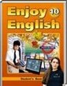Английский язык, 10 класс [Enjoy English] (М.З. Биболетова, Е.Е. Бабушис, Н.Д. Снежко) 2012